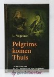 Vogelaar, L. - Pelgrims komen Thuis --- Uit het leven van Ds. E.L. Meinders en zijn echtgenote