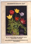 - Herbstkatalog 1927, R. A. van der Schoot, Hillegom