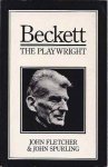 Fletcher, John & John Spurling. - Samuel Beckett: The Playwright.