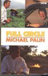 Palin, M. - Full circle