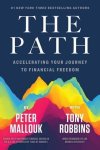 Peter Mallouk, Tony Robbins - The Path