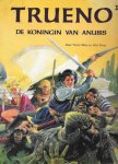 Victor Mora met tekeningen van John Burns - Trueno - De Koningin van Anubis