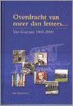 J. Hagedoorn - Overdracht Van Meer Dan Letters ...