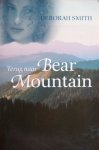 Smith, Deborah - Terug  naar de Bear Mountain- roman over liefde, kracht en vergeving