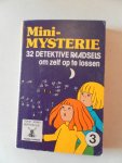 Berthelius, Jenny - Mini-mysterie 32 detektive raadsels omzelf op te lossen deel 3 Oplossingen dun met potlood ingetekend