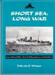 Winser, John de S. - Short Sea, Long War