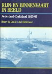 Groot, Harry de. - Rijn- en binnenvaart in beeld. Nederland-Duitsland 1935-'65