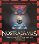 John Hogue - Nostradamus en de voorspellingen voor de toekomst John Hogue - Nostradamus en de voorspellingen voor de toekomst