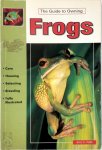 Jerry G. Walls 244570 - The Guide to Owning Frogs