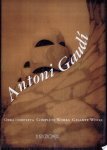 Antoni Gaudí, Aurora Cuito, Cristina Montes - Antoni Gaudí
