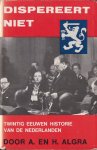 A. Algra, H. Algra - Dispereert niet (deel 5)