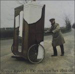 Roland Jooris. / Scheire / Hugo Claus / Bart De Baere - Roger Raveel De zin van het zinloze / Le sens du non-sense.