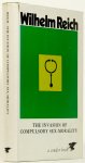 REICH, W. - The invasion of compulsory sex-morality.