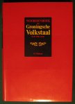 Molema, H. - Woordenboek der Groningsche Volkstaal in de 19de eeuw