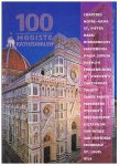 Schneider / Benthues / Rattay - 100 Mooiste kathedralen - een reis door 5 continenten - o.a. Chartres, Kremlin, Trinity, Canterbury