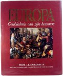 J.B. Duroselle - Europa Geschiedenis van zijn bewoners