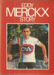 Cornand / Boogmans / Blancke e v a . - Eddy Merckx Story