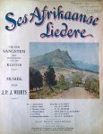 Wierts, J.P.J.: - Ses Afrikaanse liedere vir een sangstem met begeleiding van die klavier
