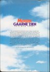 Bosmans, Phil  ..   Omslagontwerp : Bert Pieters - Mensen gaarne zien .. Da's mijn hobby .. Spreukenboek van Bond Zonder Naam ter gelegenheid van het 30 Jaar Jubileum van 1959 - tot 1989 .. Verbeter de wereld begin opnieuw met jezelf