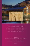 BRINK, GIJSBERT VAN DEN & HARRO M. HÖPEL. - Calvinism and the Making of the European Mind (Studies in Reformed Theology 27)