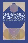 H. L. Resnikoff, R. O. Wells, Raymond O'Neil Wells - Mathematics in Civilization