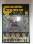 Delta Publishing (Hrsg.): - Ground Power Oct´94 ( No. 005) German Army ´94