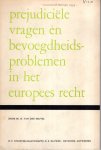 Heuvel, H. van den. - Prejudiciële vragen en bevoegdheidsproblemen in het Europees recht.