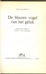 Danella, Utta .. Omslagontwerp P.A.H. van der Harst .. Geautoriseerde vertaling van Cath van Eijsden - De blauwe vogel van het geluk