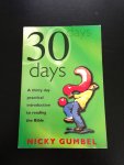 Gumbel, N. - 30 Days: A practical introduction to reading the bible