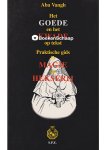 Aba Vangh - Het GOEDE en het KWADE op tekst