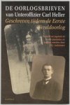 Heller C - De oorlogsbrieven van Unteroffizier Carl Heller - geschreven tijdens de Eerste Wereldoorlog Heller C - De oorlogsbrieven van Unteroffizier Carl Heller - geschreven tijdens de Eerste Wereldoorlog