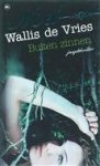 de Vries, M. Wallis - Buiten zinnen