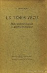 MINKOWSKI, E. - Le temps vécu. Études phénoménologiques et psychopathologiques.