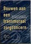 L.C.M. Boonekamp - BOUWEN TRANSMURAAL ZORGCENTRUM DR 1