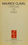 KANT, I., CLAVEL, M. - Critique de Kant. Avant-propos de J.T. Desanti.