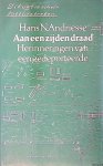 Andriesse, Hans N. - Aan een zijden draad: herinneringen van een gedeporteerde