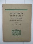 Palazzoli, M. - Déficiences sexuelles masculines d'origine émotive. Palazzoli, M. - Déficiences sexuelles masculines d'origine émotive.