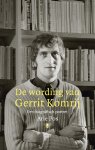 Arie Pos - De wording van Gerrit Komrij Een biografisch portret