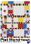 Gemeentemuseum Den Haag - Piet Mondriaan - De man die alles veranderde