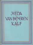 Gelder, H.E. van - Heda van Beyeren Kalf