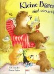 Grindley, Sally. - Kleine Baren sind so artig.