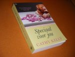 Cathy Kelly - Speciaal voor jou.