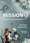 Daniel Ofman, Albert Heemeijer - Mission9