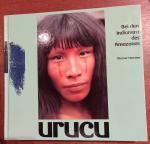 Werner Hammer - Urucu: Bei den Indianern des Amazonas