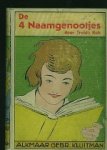 Kok, Truida. - De 4 naamgenootjes.