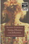 Frederiksson, Marianne - Anna, Hanna en Johanna