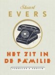 Stuart Evers - Het zit in de familie