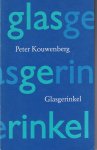 Kouwenberg, Peter - Glasgerinkel