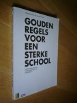 Gerrits, Pieter, Hout, Ton van den, Bureau Bisontekst - Gouden regels voor een sterke school / samenwerken aan opbrengstgericht onderwijs