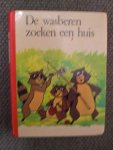 Gree, Alain - De wasberen zoeken een huis Gouden Haantjes Nr. 2